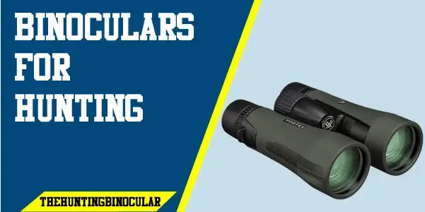 binoculars for hunting