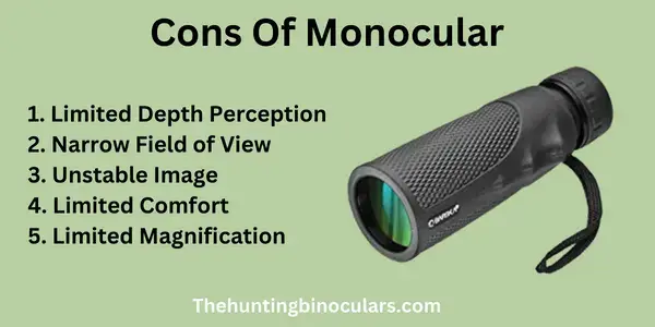 Cons Of Monoculars