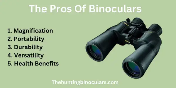 The Pros Of Binoculars