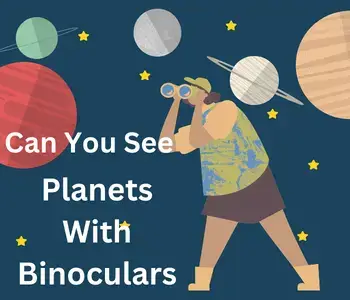 can you see planets with binoculars